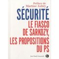 Securite-le-fiasco-de-sarkozy-les-propositions-du-ps-le-livre-92388-220x220